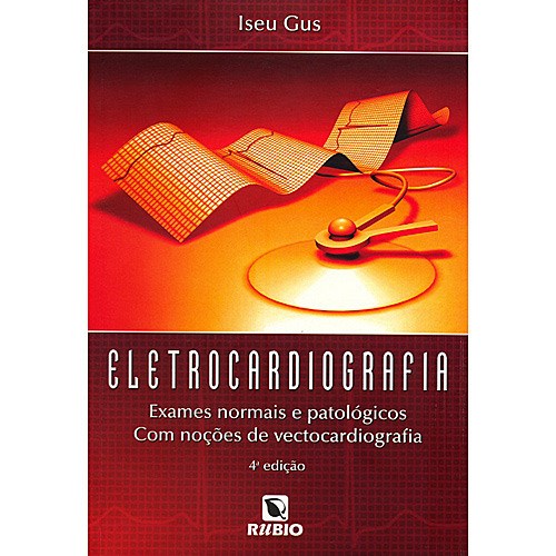 Livro Eletrocardiografia - Gus