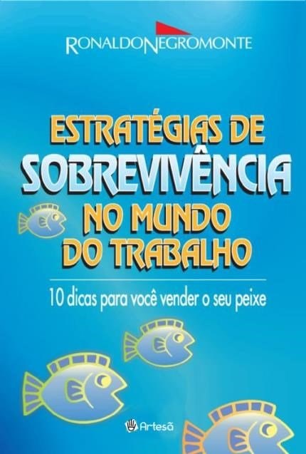 Livro Estrategias de Sobrevivencia No Mundo do Trabalho - Negromonte