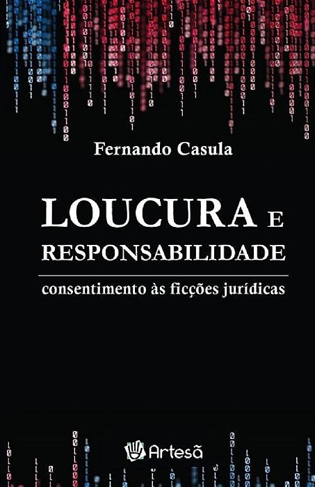 Livro Loucura e Responsabilidade - Casula - Artesã