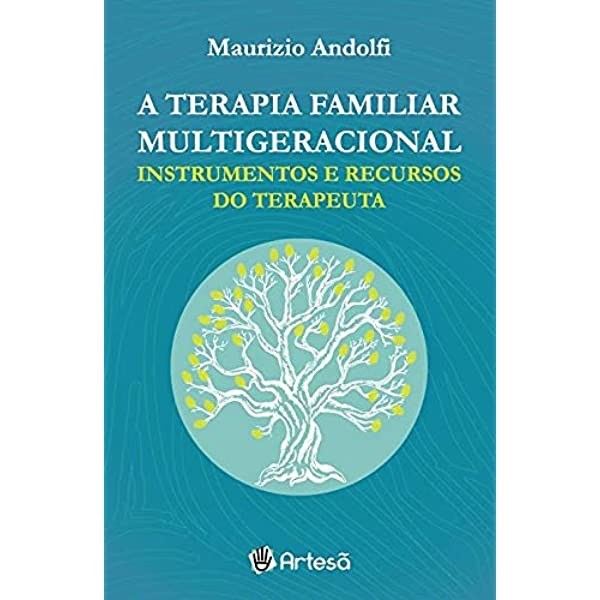 Livro Terapia de Familia Multigeracional, a - Instrumentos e Recursos do Terapeut - Andolfi