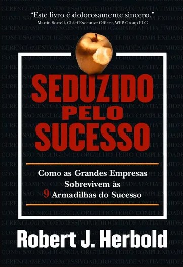 Livro Seduzido Pelo Sucesso - Herbold
