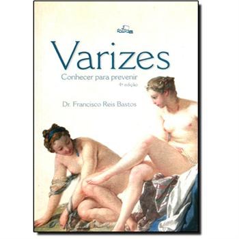 Livro Varizes: Conhecer para Prevenir
