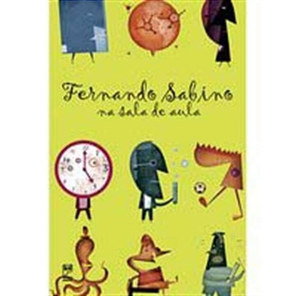 Livro Fernando Sabino Na Sala de Aula - Sabino