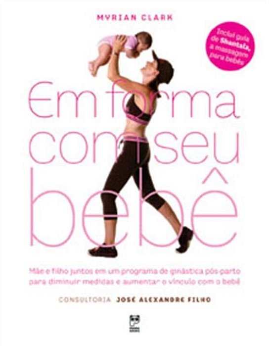 Livro Em Forma Com Seu Bebe - Clark