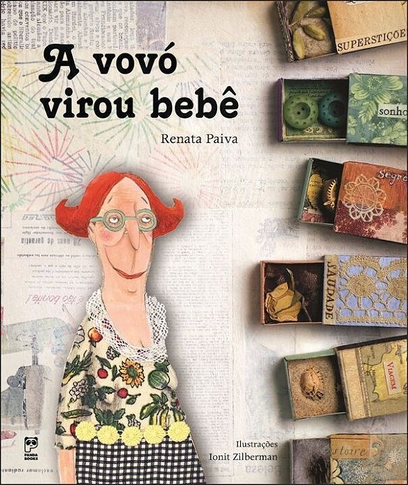 Livro Vovo Virou Bebe!, A - Paiva