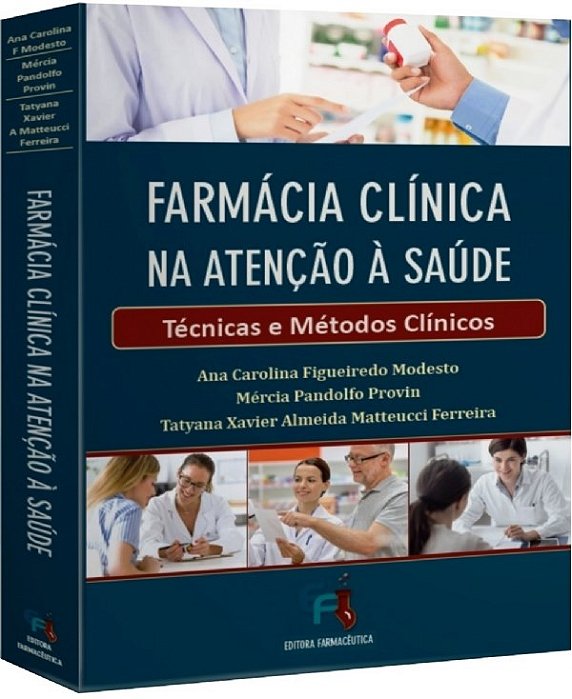 Livro Farmácia Clínica na Atenção à Saúde  Modesto