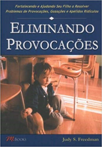 Livro Eliminando Provocacoes - Freedman