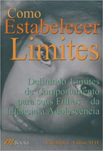 Livro Como Estabelecer Limites - Vinton