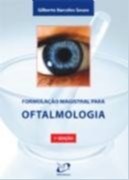 Livro Formulação Magistral para Oftalmologia - Souza - Pharmabooks