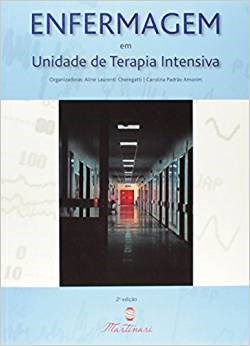 Livro Enfermagem em Unidade de Terapia Intensiva - Cheregatti - Martinari