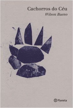 Livro Cachorros do Ceu - Bueno