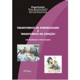 Livro Transtornos de Aprendizagem e Transtornos de Atencao (da Avaliacao a Interv - Capellini/germano/cu