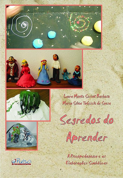 Livro Segredos do Aprender - Barbosa/ Sousa