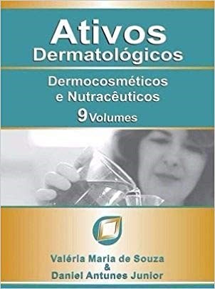 Livro Ativos Dermatológicos Dermocosméticos e Nutracêuticos -  Volumes 1 ao 9 - Souza