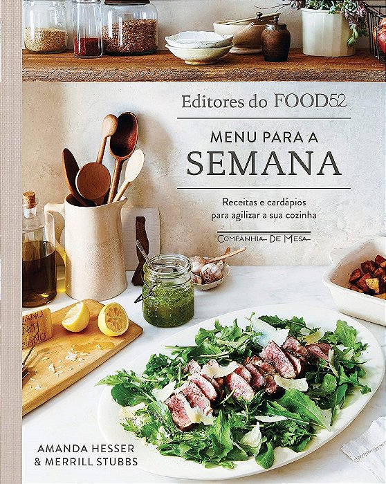 Livro Menu para a Semana: Receitas e Cardápios para Agilizar a Sua Cozinha