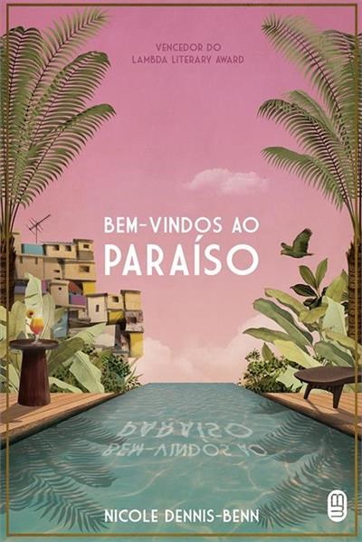 Livro Bem-vindos ao Paraiso - Dennis-benn