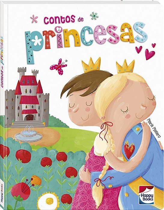 Livro Contos De...princesas - Maneru - Happy Books