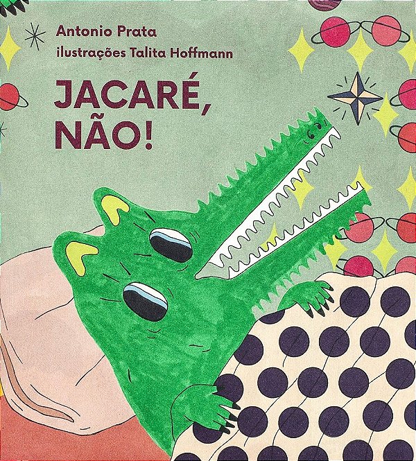 Livro Jacaré, Não!  Prata