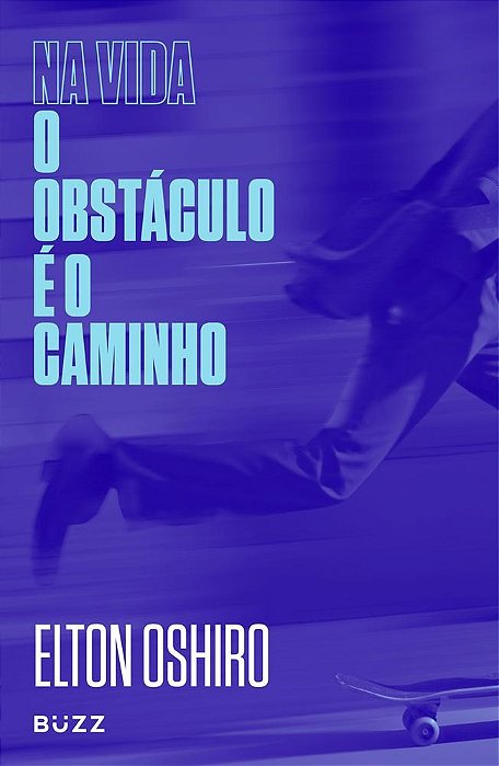 Livro Na Vida o Obstaculo e o Caminho - Oshiro