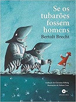 Livro Se os Tubarões Fossem Homens - Brecht