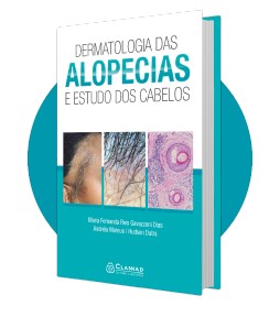 Livro Dermatologia das Alopecias e Estudo dos Cabelos