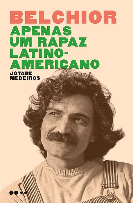 Livro Belchior Apenas Um Rapaz Latino-americano