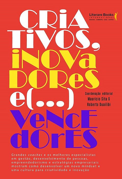 Livro Criativos, Inovadores e Vencedores - Sita
