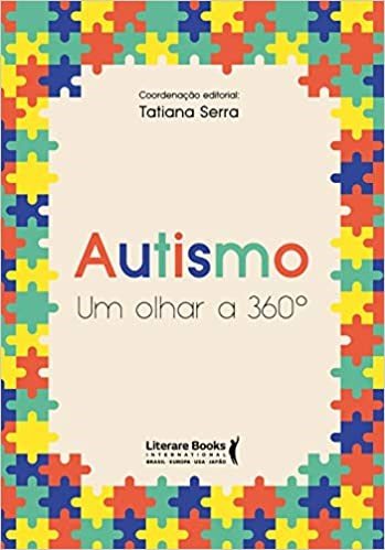 Livro Autismo Um Olhar a 360