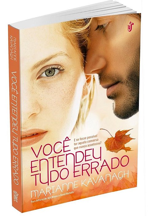 Livro Voce Entendeu Tudo Errado - Unica