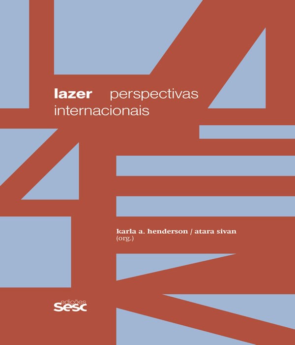 Livro Lazer: Perspectivas Internacionais - Henderson/sivan(orgs