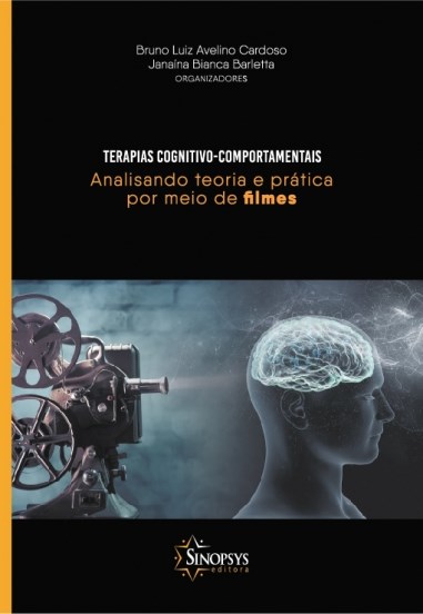 Livro Terapias Cognitivo-comportamentais: Analisando Teoria e Pratica por Meio de - Cardoso/barletta(org