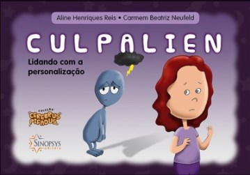 Livro Cerebrus Pifadus - Culpalien: Lidando com a Personalizacao - Reis/neufeld