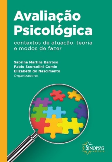 Livro Avaliação Psicológica: Contextos de Atuação, Teoria e Modos de Fazer