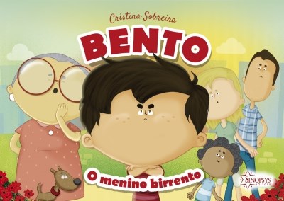 Livro Bento, o Menino Birrento - Sobreira