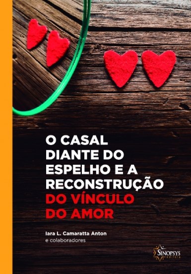 Livro Casal Diante do Espelho e a Reconstrução do Vínculo do Amor