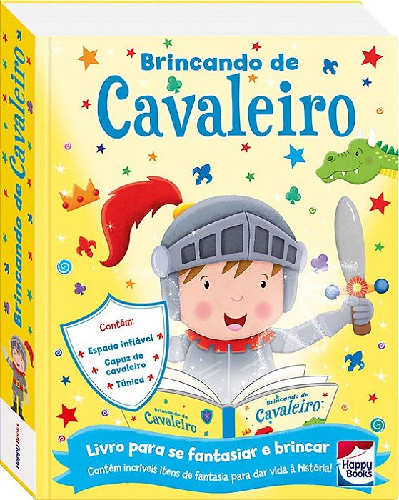 Livro Brincando de Cavaleiro - (fazendo a Festa) - Hannah