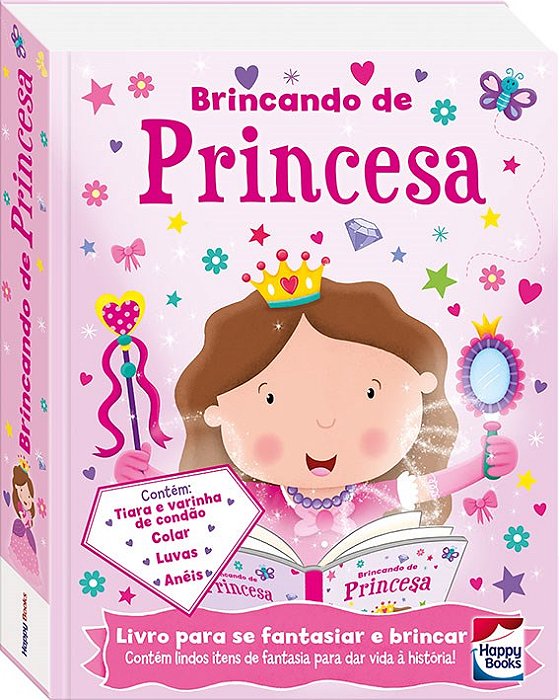 Livro Brincando de Princesa - (fazendo a Festa) - Hannah