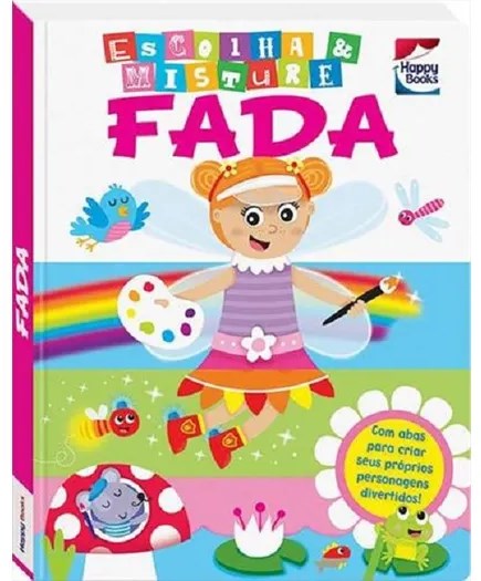 Livro Escolha e Misture: Fada - Happy Books