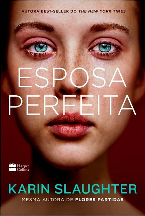 Livro Esposa Perfeita - Slaughter