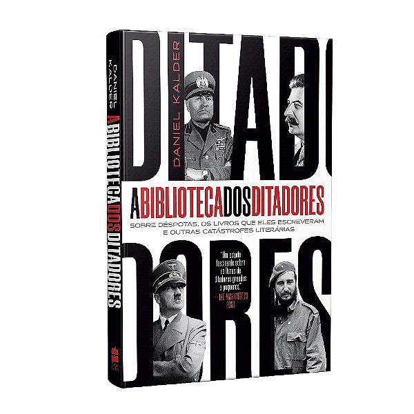 Livro Biblioteca dos Ditadores, A - Kalder