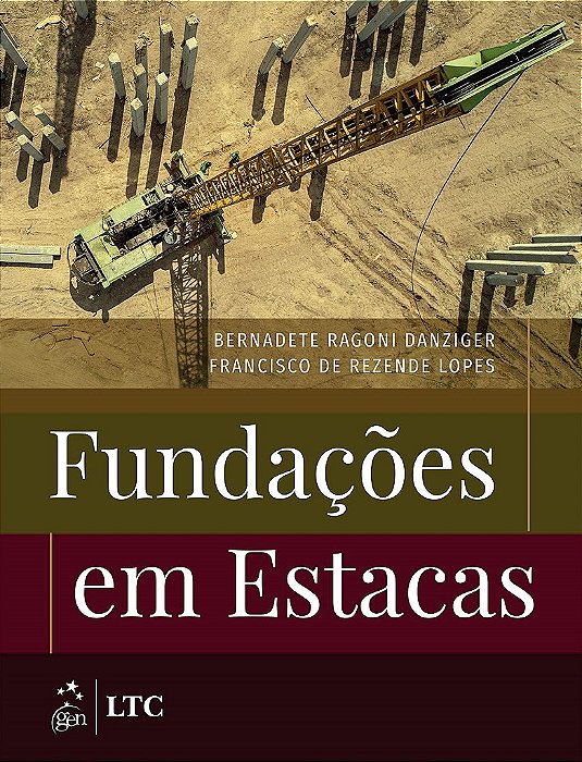 Livro Fundações em Estacas: Danziger