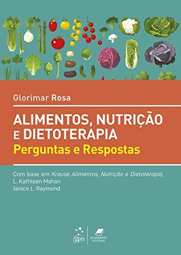 Livro Krause Alimentos, Nutrição e Dietoterapia Perguntas e Respostas