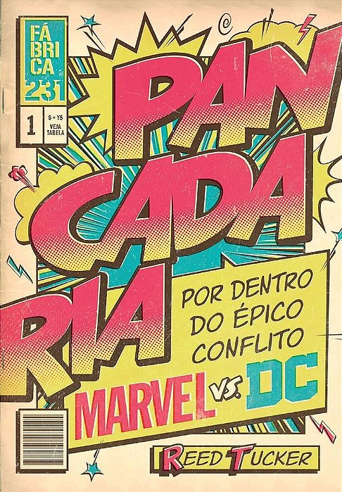Livro Pancadaria - por Dentro do Epico Conflito Marvel Vs dc - Tucker