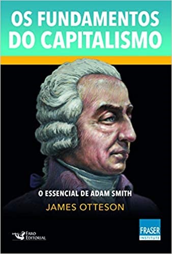 Livro Fundamentos do Capitalismo, os - Otteson