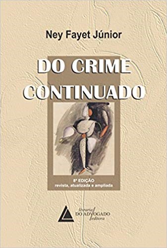 Livro Do Crime Continuado - Fayet Junior