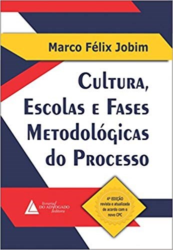 Livro Cultura, Escolas e Fases Metodologicas do Processo - Jobim