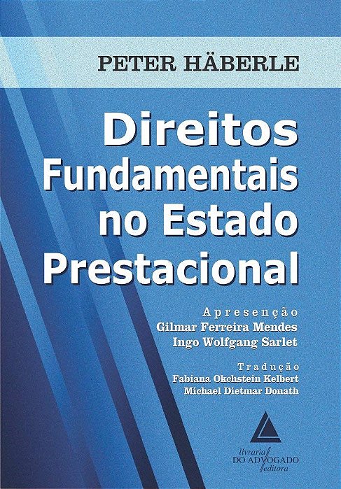 Livro Direitos Fundamentais No Estado Prestacional - Haberle