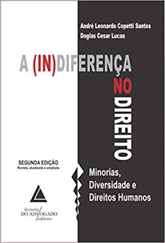 Livro A (in)diferença No Direito  Santos