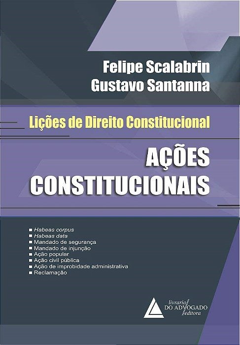 Livro Lições De Direito Constitucional - Scalabrin - Livraria do Advogado