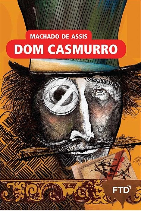 Livro Dom Casmurro -  Machado de Assis - FTD